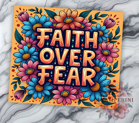 Faith Over Fear Tumbler, Inspirational Drinkware, Bible Verse Mug, Christian Gift, Jesus Tumbler, Motivational Sublimation, 20oz Wrap Design Sublimation Li Zamperini 