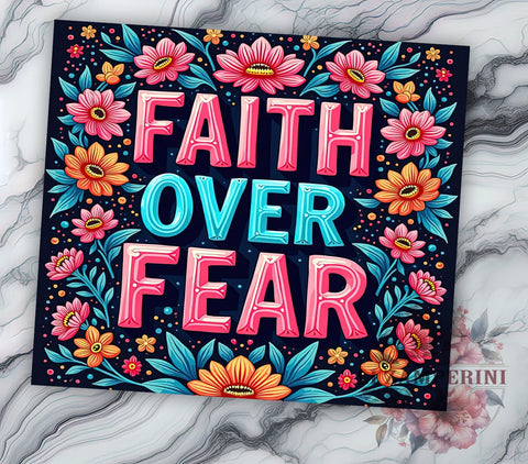 Faith Over Fear Tumbler, Inspirational Drinkware, Bible Verse Mug, Christian Gift, Jesus Tumbler, Motivational Sublimation, 20oz Wrap Design Sublimation Li Zamperini 