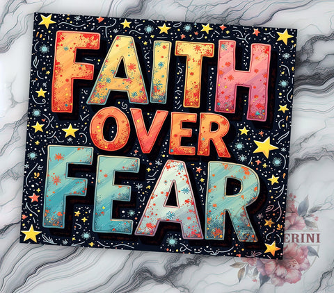 Faith Over Fear Tumbler, Inspirational Drinkware, Bible Verse Mug, Christian Gift, Jesus Tumbler, Motivational Sublimation, 20oz Wrap Design Sublimation Li Zamperini 