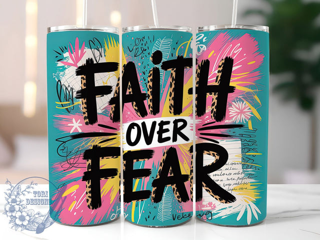 Faith Over Fear Verse 20oz Tumbler, Christian Bible Verse Cup Wrap, Inspirational Scripture Design, Sublimation Tumbler Wrap, 20Oz Tumbler Design, Artistic Faith Cup, Stylish Christian Wrap Sublimation ToriDesigns 