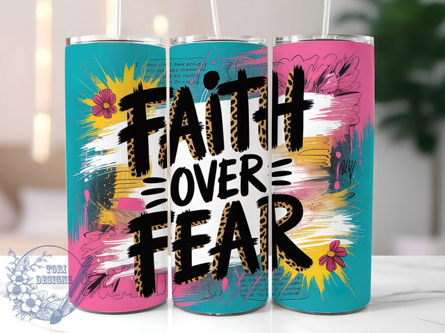 Faith Over Fear Verse 20oz Tumbler, Christian Bible Verse Cup Wrap, Inspirational Scripture Design, Sublimation Tumbler Wrap, 20Oz Tumbler Design, Artistic Faith Cup, Stylish Christian Wrap Sublimation ToriDesigns 