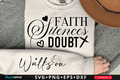 Faith Silences Doubt Sleeve SVG Design, Christian Sleeve SVG, Faith SVG Design, Jesus Sleeve SVG SVG Regulrcrative 