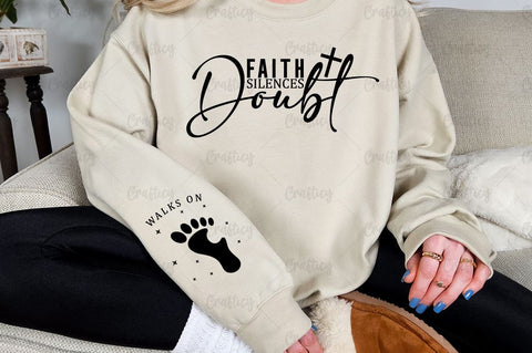 Faith Silences Doubt Sleeve SVG Design SVG Designangry 