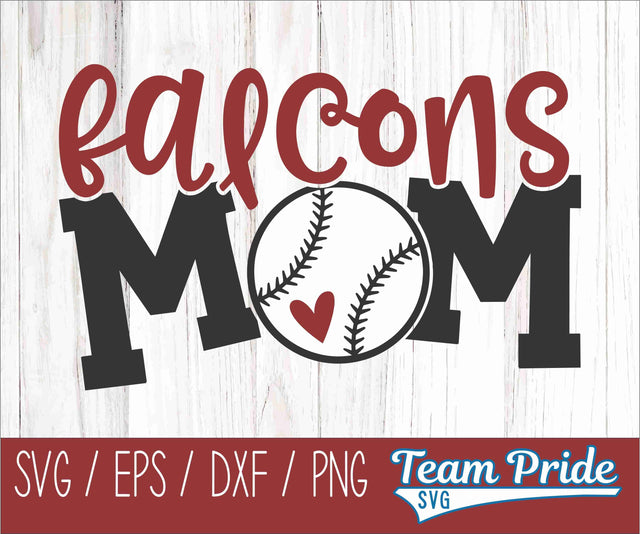 Falcons Baseball Mom SVG Digital Download Printable - SVG, EPS, DXF, PNG SVG Team Pride SVG 