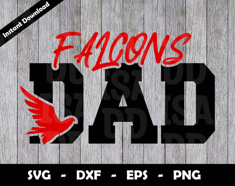 Falcons Dad SVG Cut File, Falcons logo SVG Design, Falcons Dad Football, T-Shirt Sublimation Design Png SVG Arthur Arellano 
