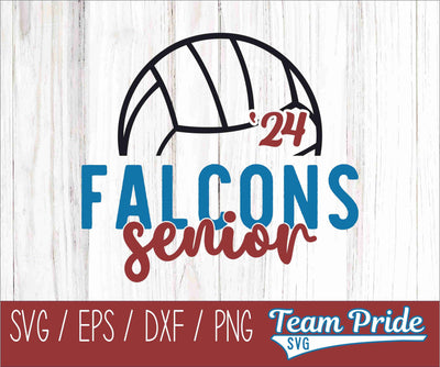 Falcons Senior 2024 Volleyball SVG Digital Download Printable - SVG, EPS, DXF, PNG SVG Team Pride SVG 
