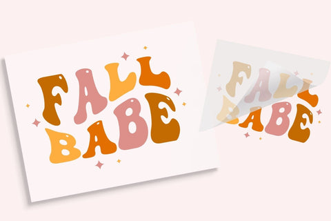 Fall Babe Direct to Film Iron On Transfer Physical So Fontsy T-Shirt Iron-On Transfer Shop