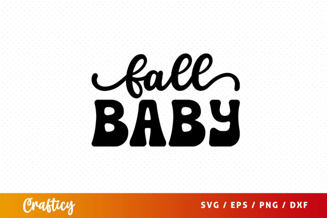 Fall babe SVG Design SVG Designangry 
