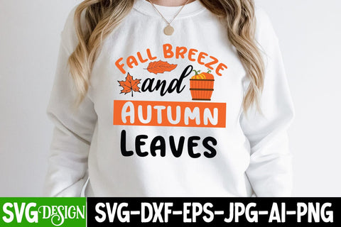 Fall Breeze And Autumn Leaves SVG Design, Fall Breeze And Autumn Leaves Sublimation PNG, Fall Farmhouse SVG Cut File , Fall Farmhouse SVG Quotes , Fall SVG Cut File, Autumn SVG Cut File SVG BlackCatsMedia 