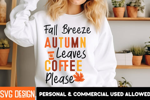 Fall Breeze Autumn Leaves Coffee Fall Breeze Autumn Leaves Coffee Please Please SVG Design Sublimation PNG SVG BlackCatsMedia 