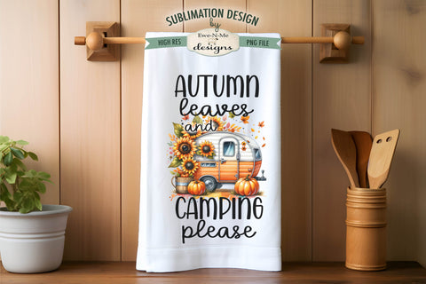 Fall Camper Sublimation Kitchen Towel Designs - Fall Camping Sublimation Ewe-N-Me Designs 