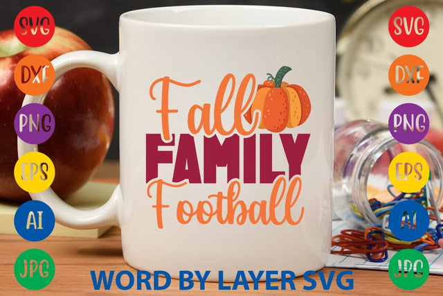Fall Family Football SVG DESIGN SVG Rafiqul20606 