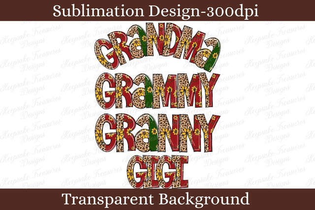Fall Family Names: Includes Gigi, Grammy, Granny, and Grandma, Sunflower Leopard Print Sublimation Design Sublimation Keepsake Treasures Designs LLC. 