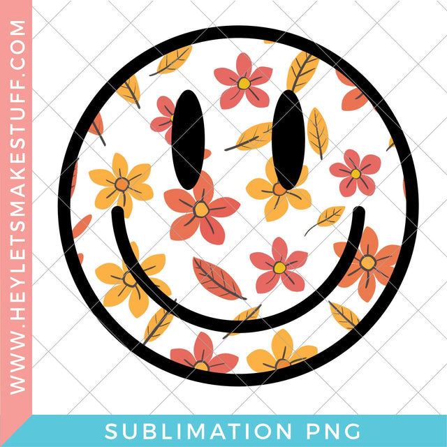 Fall Flowers Happy Face - Sublimation Sublimation Hey Let's Make Stuff 