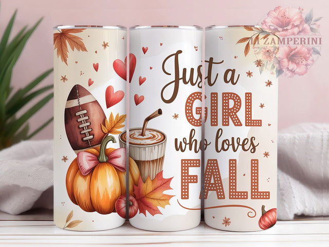 Fall Football Game Day Tumbler Wrap, Fall Football Tumbler, 20oz Skinny Tumbler, Sublimation Download, Just A Girl Who Loves, Game Day Tumbler, Autumn Coffee Png Sublimation Li Zamperini 