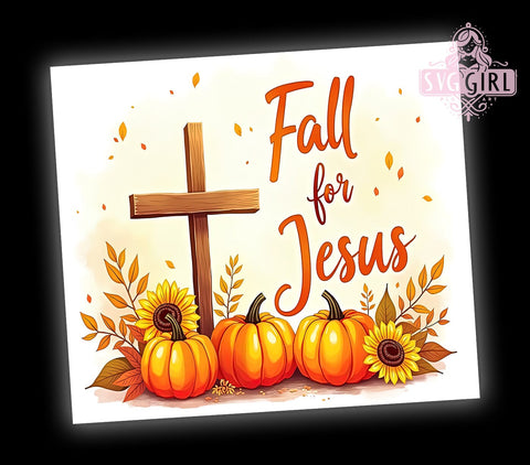 Fall For Jesus 20oz Tumbler Wrap Sublimation Design, Straight Tapered Tumbler Wrap, Christian Tumbler Png, Instant Digital Download Sublimation SvggirlplusArt 