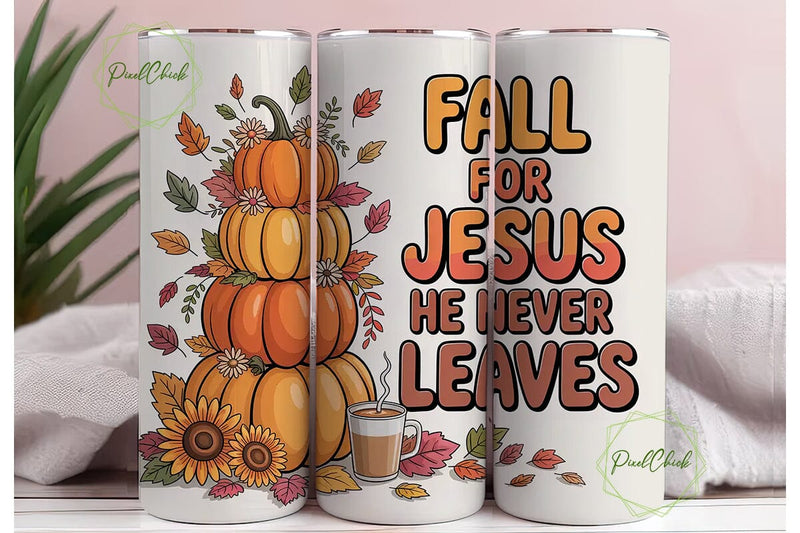 Fall For Jesus Coffee Pumpkin Tumbler Sublimation PixelChick 