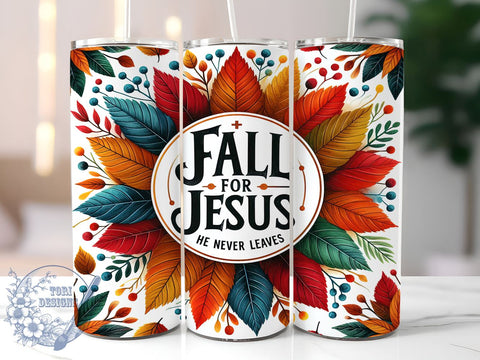 Fall for Jesus He Never Leaves 20oz Skinny Tumbler PNG, Autumn Vibes Tumbler Wrap, Sublimation Design, Straight & Tapered Tumbler Wrap, Instant Digital Download Sublimation ToriDesigns 