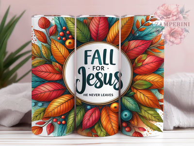 Fall for Jesus He Never Leaves 20oz Tumbler Wrap PNG, Autumn Fall Tumbler PNG Sublimation Design, Straight & Tapered Tumbler Wrap, Instant Digital Download Sublimation Li Zamperini 