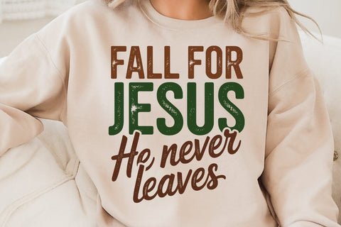 Fall For Jesus He Never Leaves SVG Angelina750 