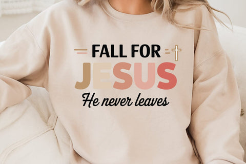 Fall For Jesus He Never Leaves SVG Angelina750 