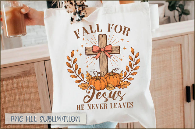 Fall For Jesus He Never Leaves Tote Bag Sublimation Shetara Begum 