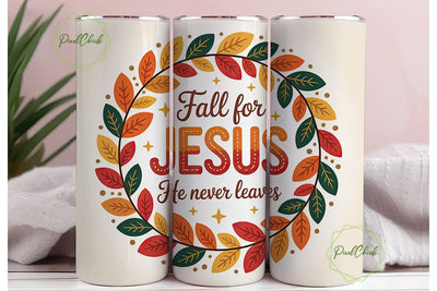 Fall for Jesus Tumbler Wrap PNG Sublimation PixelChick 