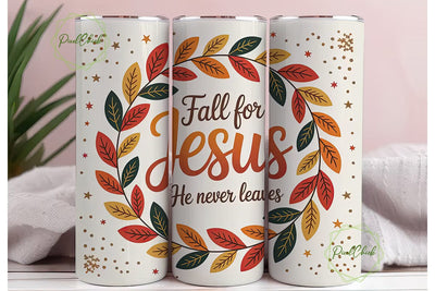 Fall for Jesus Tumbler Wrap PNG Sublimation PixelChick 