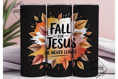 Fall for Jesus Tumbler Wrap PNG Sublimation sassyprint 