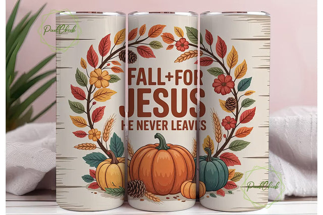 Fall for Jesus Tumbler Wrap Sublimation PixelChick 