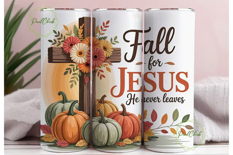 Fall for Jesus Tumbler Wrap Sublimation PixelChick 