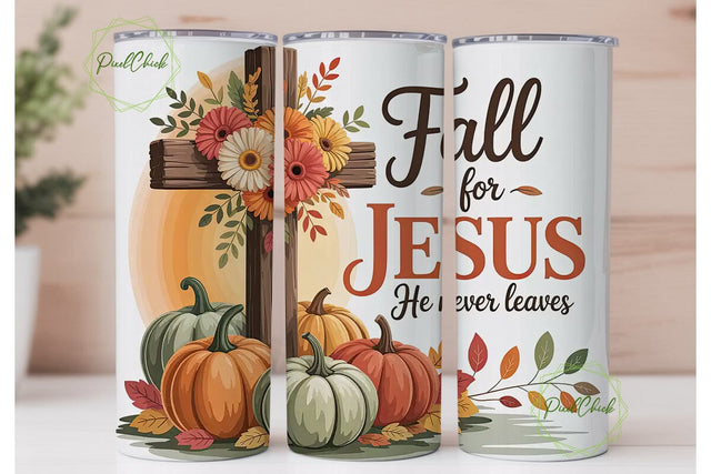 Fall for Jesus Tumbler Wrap Sublimation PixelChick 