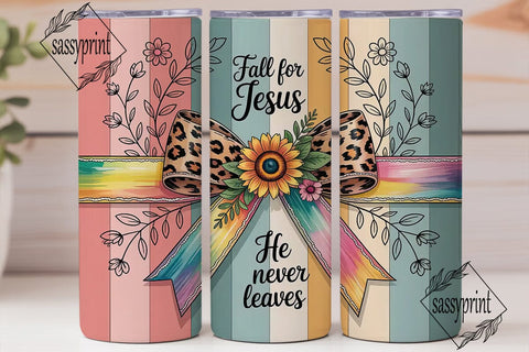 Fall for Jesus Tumbler Wrap Sublimation sassyprint 