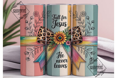 Fall for Jesus Tumbler Wrap Sublimation sassyprint 