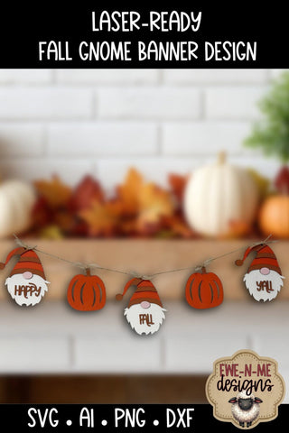 Fall Gnome Banner | Happy Fall Garland Laser Cut SVG File SVG Ewe-N-Me Designs 