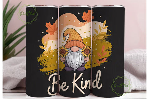 Fall Gnome Be Kind 20oz Tumbler Wrap Sublimation PixelChick 