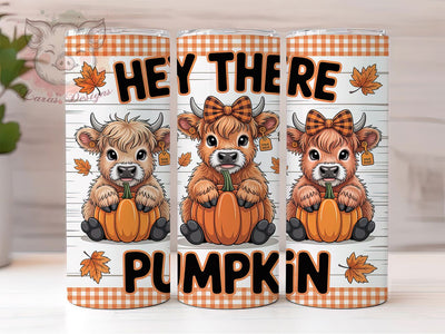 Fall Highland Cow Pumpkin Season Tumbler, Hey There Pumpkin Cup Wrap, 20Oz Sublimation Design, Rustic Autumn Coffee Mug, Farmhouse Fall Drinkware, Pumpkin Season Gift, Harvest Time Tumbler Sublimation Lara' s Designs 