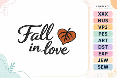 Fall In Love Embroidery Design Embroidery/Applique DESIGNS sg embroidery 