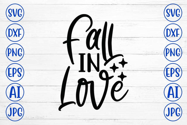 Fall In Love SVG Design SVG Syaman 