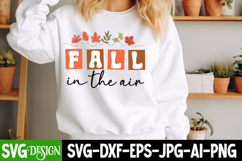 Fall in the Air SVG Design,Fall Svg Design,Thanksgiving Svg Design,Autumn Svg Design,Fall Round Sign Svg ,Fall Shirt Design,Fall Sublimation Design SVG BlackCatsMedia 