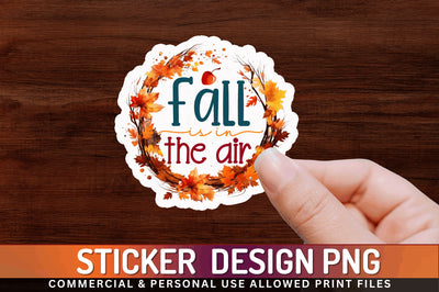 Fall is in the air Sticker Design Sublimation Regulrcrative 