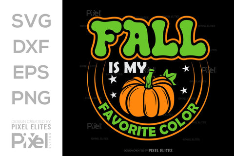 Fall Is My Favorite Color SVG Thanksgiving Bundle Happy Autumn Hello Fall Thanksgiving Quote PET 00933 SVG ETC Craft 