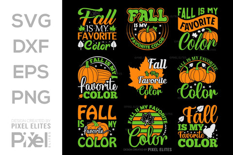 Fall Is My Favorite Color SVG Thanksgiving Bundle Happy Autumn Hello Fall Thanksgiving Quote PET 00933 SVG ETC Craft 