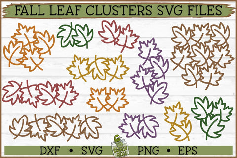 Fall Leaf Clusters SVG Bundle SVG Crunchy Pickle 