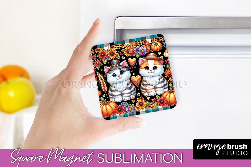 Fall Magnet Sublimation - Cat Magnet Design Thanksgiving PNG Sublimation OrangeBrushStudio 