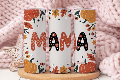 Fall Mama Tumbler Wrap PNG Sublimation DesignSVG 
