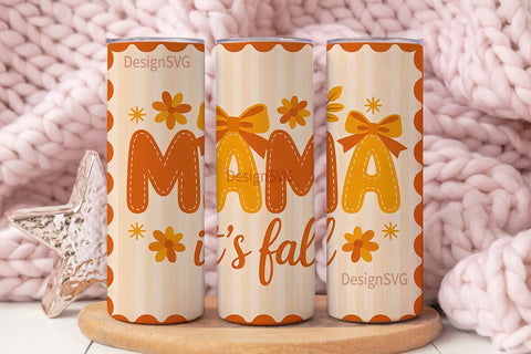Fall Mama Tumbler Wrap PNG Sublimation DesignSVG 