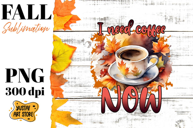 Fall sublimation design. Fall coffee sublimation. Sublimation Yustaf Art Store 