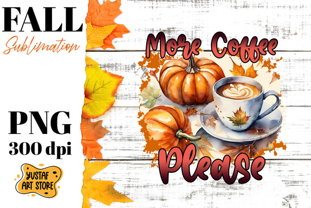 Fall sublimation design. Fall coffee sublimation. Sublimation Yustaf Art Store 