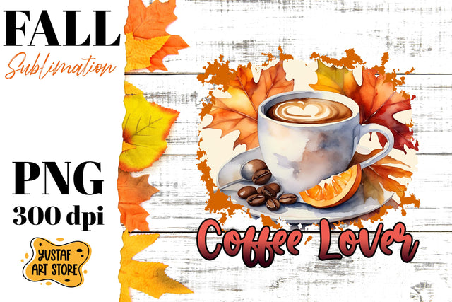 Fall sublimation design. Fall coffee sublimation. Sublimation Yustaf Art Store 
